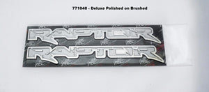 2010-2014 FORD RAPTOR - RAPTOR DELUXE EMBLEM(S) | STAINLESS STEEL, CHOOSE FINISH & SIZE | 12" Polished on Brushed - 2Pc