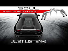 Load and play video in Gallery viewer, Lamborghini Huracan SOUL Race Exhaust System
